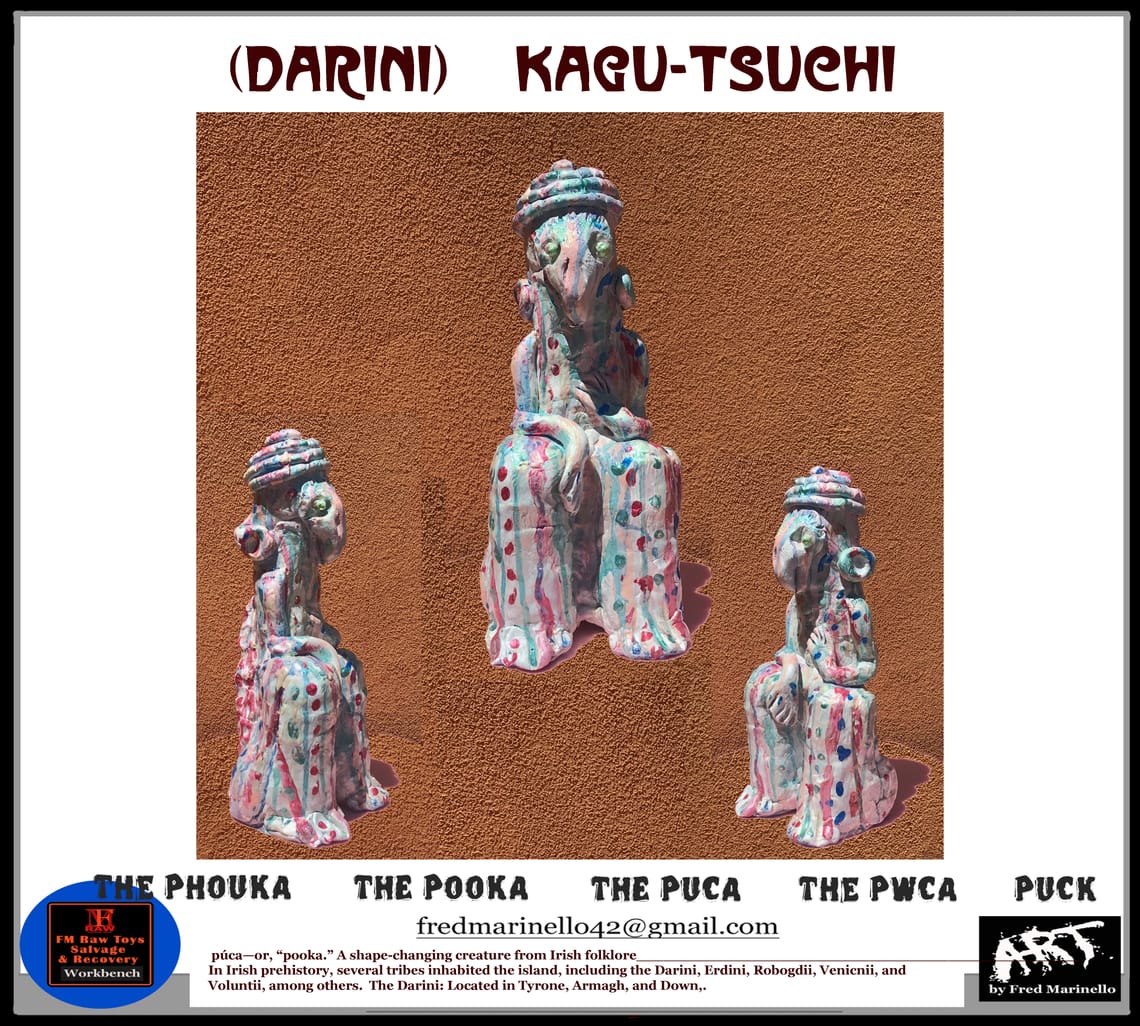 IDOL FIGURE (Darini)  Kagu-tsuchi
